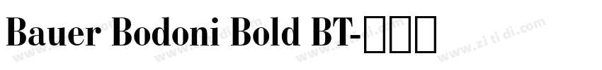 Bauer Bodoni Bold BT字体转换